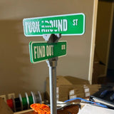 Find Out Street Sign, Desk Decoration